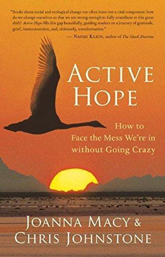 Joanna Macy, Chris Johnstone: Active Hope (2012)