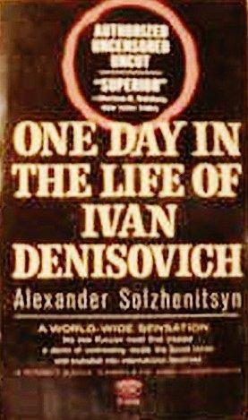 Александр Исаевич Солженицын: One Day in the Life of Ivan Denisovich (Signet classics) (1963)