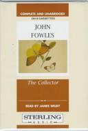 John Fowles: The Collector (AudiobookFormat, 1996, Chivers Audio Books)