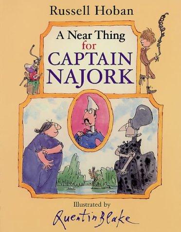 Russell Hoban: Near Thing for Captain Najork (2002, RED FOX BOOKS (RAND))