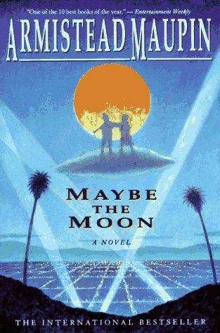 Armistead Maupin: Maybe the Moon (Paperback, 1993, Harper Perennial)