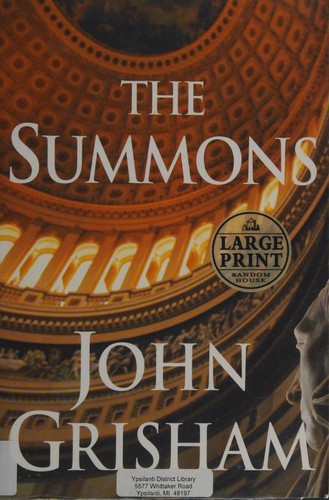 John Grisham: The Summons (Random House Large Print) (2002, Random House Large Print)