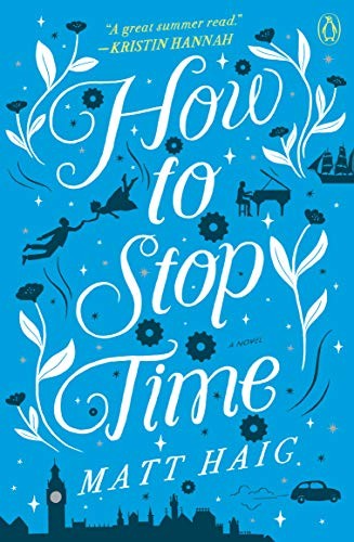 How to Stop Time (Paperback, 2019, Penguin Books)