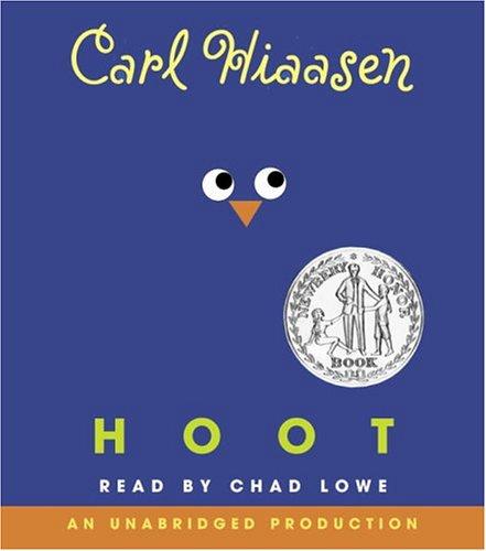 Carl Hiaasen: Hoot (AudiobookFormat, 2004, Listening Library (Audio))