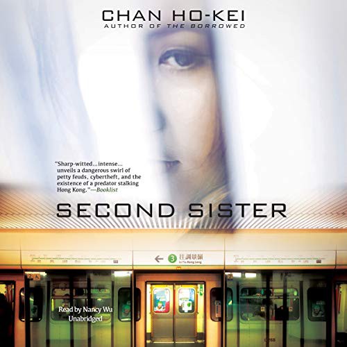 Chan Ho-Kei: Second Sister (AudiobookFormat, 2020, Blackstone Publishing)