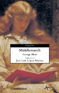 George Eliot, George Eliot: Middlemarch (Paperback, 2004, Debolsillo)