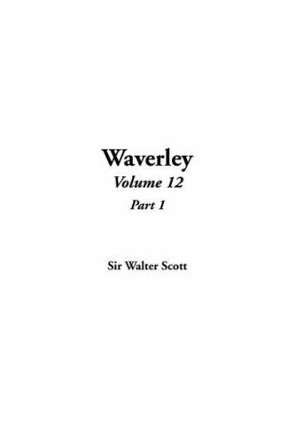 Sir Walter Scott: Waverley (Paperback, 2004, IndyPublish.com)