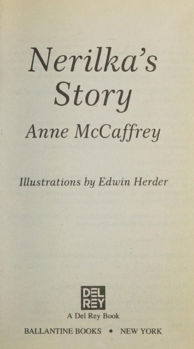 Anne McCaffrey: Nerilka's Story (Hardcover, 1987, Tandem Library, Turtleback Books)