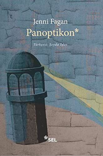 Jenni Fagan: Panoptikon (Paperback, Turkish language, 2015, Sel Yayincilik)