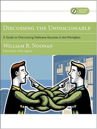 William R. Noonan: Discussing the Undiscussable (Paperback, 2007, Jossey-Bass)