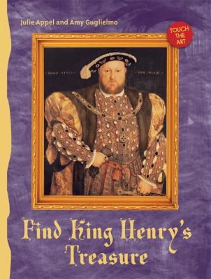Amy Guglielmo: Find King Henrys Treasure (2010, Sterling)