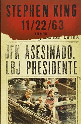 Stephen King: 11/22/63 (Paperback, 2012, Vintage Español)