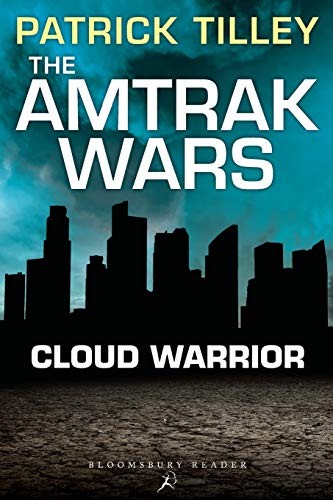 Patrick Tilley: Amtrak Wars (Paperback, 2013, Bloomsbury Reader)