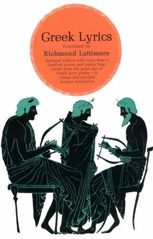 Richmond Lattimore: Greek Lyrics (Phoenix Books) (Paperback, 1960, University Of Chicago Press)