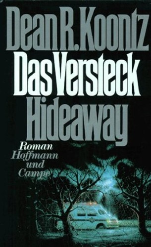 Dean R. Koontz: Das Versteck. (Paperback, 1995, Heyne)