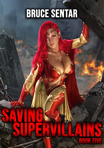 Bruce Sentar: Saving Supervillans 5 (EBook, 2023)