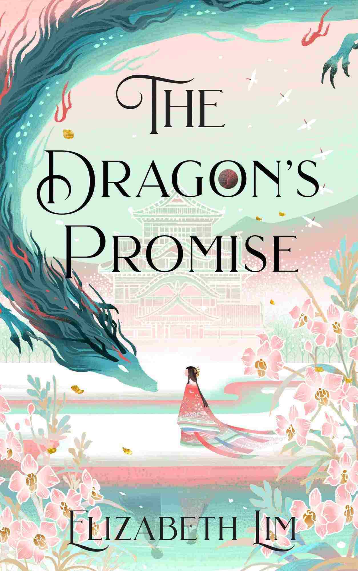 Elizabeth Lim: Dragon's Promise (Paperback, 2022, Random House Children's Books)