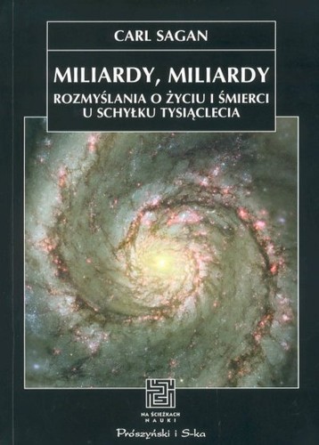 Carl Sagan: Miliardy, miliardy (Polish language, 2001, Prószyński i S-ka)