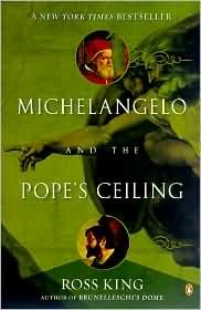 Michelangelo and the Pope's Ceiling (2003, Penguin)