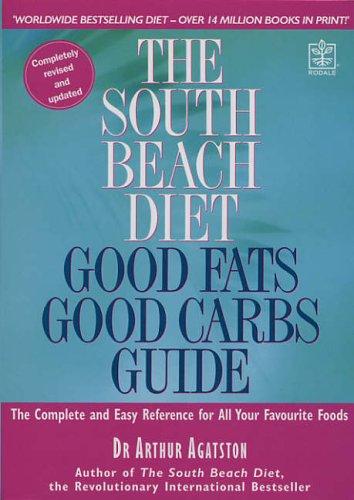 Arthur Agatston: THE SOUTH BEACH DIET (Paperback, 2005, HEADLINE)