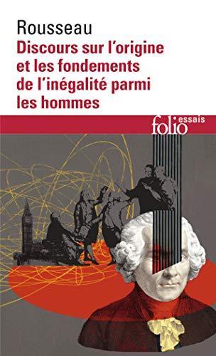 Jean-Jacques Rousseau: Discours sur l'origine et les fondements de l'inégalité parmi les hommes (French language, Éditions Gallimard)