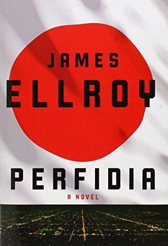 James Ellroy: Perfidia (2014)