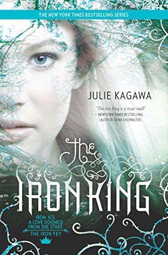 Julie Kagawa: The Iron King