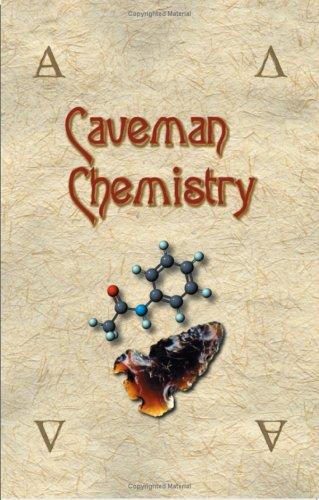 Kevin M. Dunn: Caveman Chemistry (Paperback, 2003, Universal Publishers, Universal Pub.)