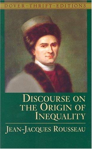 Jean-Jacques Rousseau: Discourse on the Origin of Inequality (Thrift Edition) (Paperback, 2004, Dover Publications)