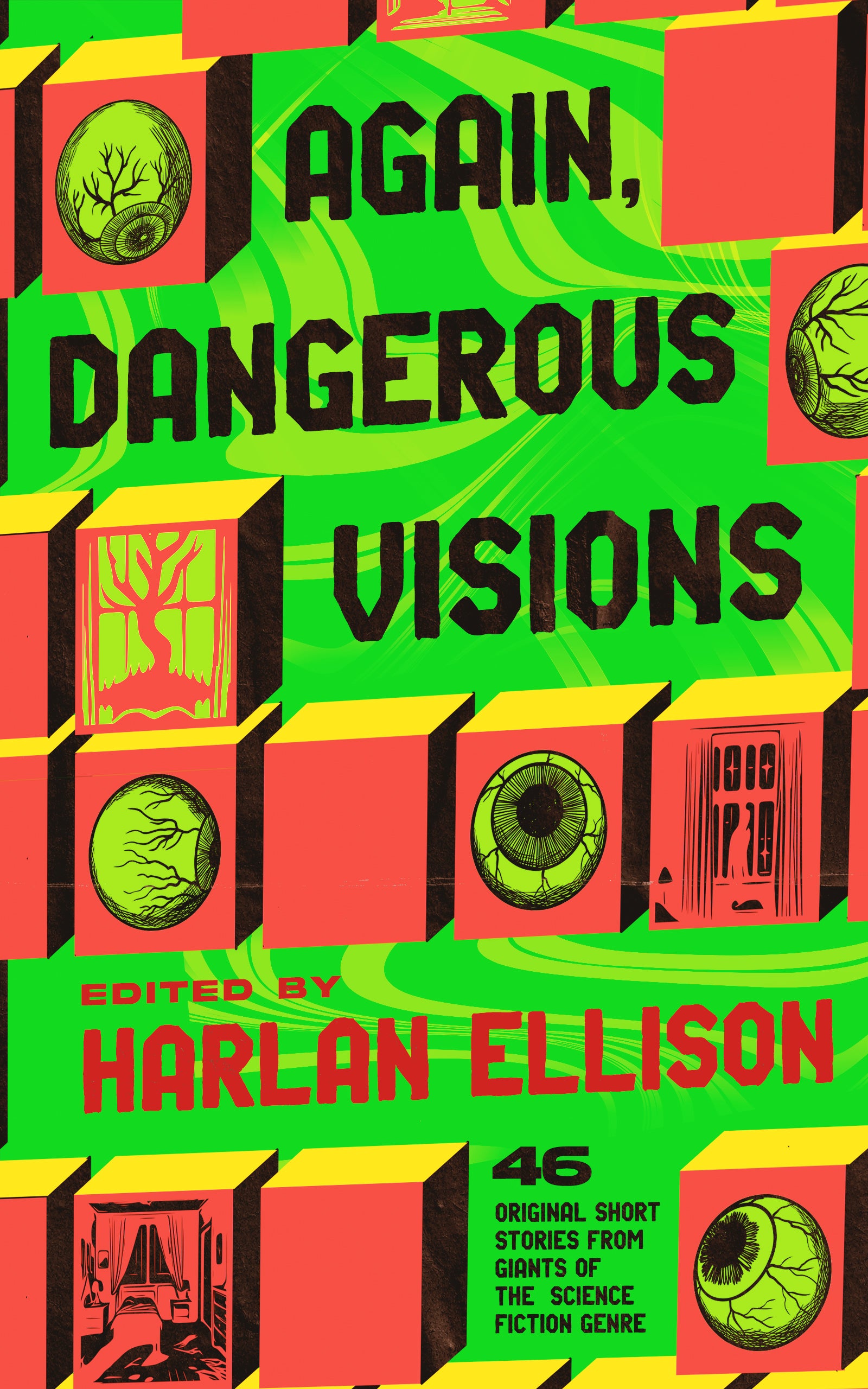 Ray Bradbury, Ursula K. Le Guin, Kurt Vonnegut, David Gerrold, Piers Anthony, Dean Koontz, Edward Gorman, Richard A. Lupoff, Andrew J. Offutt, Ben Bova, Harlan Ellison, Disch, Thomas M., Joanna Russ, Gene Wolfe, James Tiptree, Jr., James Blish, Chad Oliver, Ross Rocklynne, Terry Carr, Gregory Benford, Kate Wilhelm, James Sallis, Ray Nelson, John Heidenry, Edward Bryant, James B. Hemesath, T. L. Sherred, K. M. O'Donnell, H. H. Hollis, Bernard Wolfe, Lee Hoffman, Gahan Wilson, Joan Bernott, Evelyn Lief, Josephine Saxton, Ken McCullough, David Kerr, Burt K. Filer, Richard Hill, Leonard Tushnet, A. Parra, John Harrison, Robin Scott, Andrew Weiner: Again, Dangerous Visions (EBook, 2024, Blackstone Publishing)