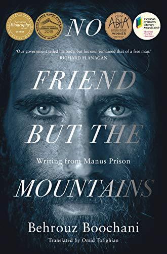 Behrouz Boochani: No Friend but the Mountains (2018)