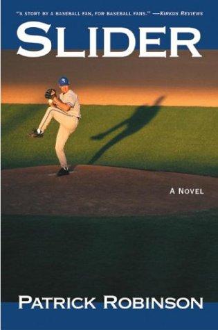 Patrick Robinson: Slider (Paperback, 2004, Harper Paperbacks)