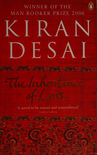 Kiran Desai: Inheritance of Loss (2007, Penguin Books, Limited)