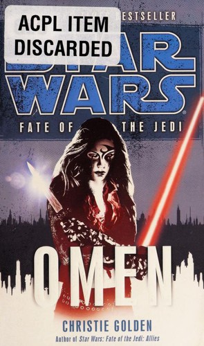 Christie Golden: Star Wars: Omen (Paperback, 2010, Del Rey)