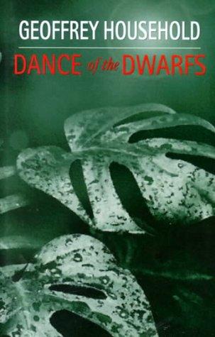 Geoffrey Household: Dance of the Dwarfs (Hardcover, Black Dagger Crime)