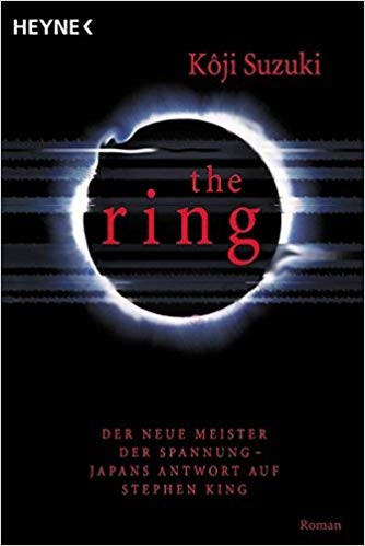 Kōji Suzuki: Ring. (Paperback, German language, Heyne)