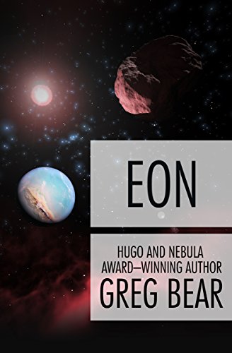 Greg Bear: Eon (EBook, 2014, Open Road Media Sci-Fi & Fantasy)