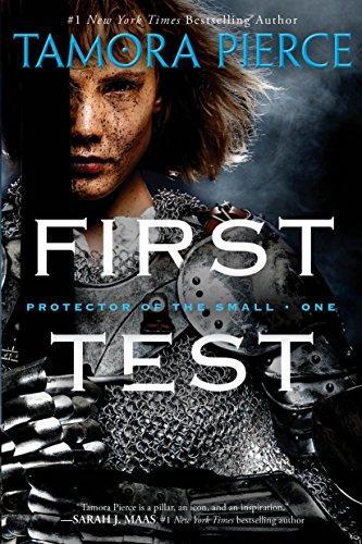 Tamora Pierce: First Test (Protector of the Small, #1)
