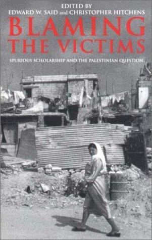 Edward W. Said: Blaming the Victims (Paperback, 2001, Verso)