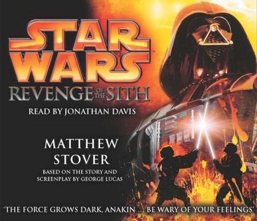 Matthew Woodring Stover: Star Wars (Star Wars Episode III) (AudiobookFormat, 2005, Random House USA Inc)