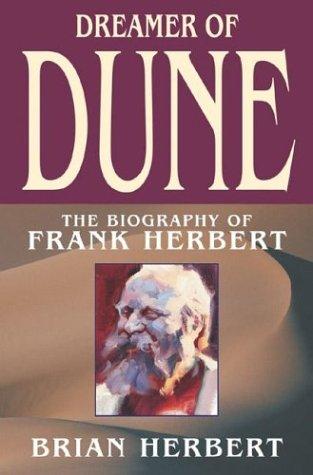 Brian Herbert: Dreamer of Dune (Paperback, 2004, Tor Books)