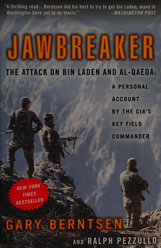 Gary Berntsen, Ralph Pezzullo: Jawbreaker (Paperback, 2005, Three Rivers Press)