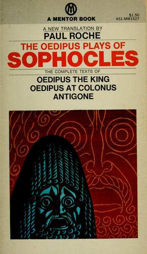 Sophocles: The Oedipus plays of Sophocles (1958, New American Library)