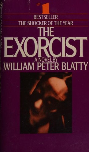 William Peter Blatty: The Exorcist (Paperback, 1972, Bantam Books)