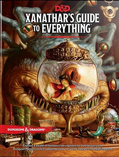 Christopher Perkins, Mike Mearls, Jeremy Crawford, Robert J. Schwalb, Adam Lee, Matt Sernett: Xanathar's Guide to Everything (Hardcover, 2017, Wizards of the Coast)