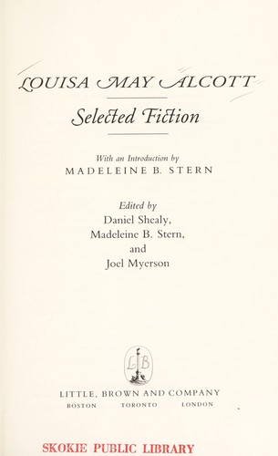 Stern, Madeleine B., Louisa May Alcott, Daniel Shealy: Louisa May Alcott (Hardcover, 1991, Little Brown & Co (T))