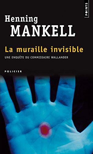 Henning Mankell: Muraille Invisible (French language, 2003)