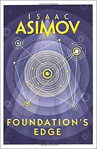 Isaac Asimov: FOUNDATIONS EDGE- PB (2016, Harper Voyager Harper Collins Publishers)