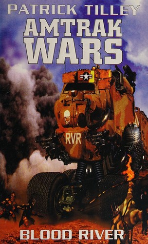 Patrick Tilley: The Amtrak wars (1998, Orbit)