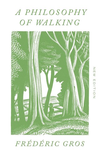 John Howe, Frédéric Gros: Philosophy of Walking (Paperback, 2023, Verso Books)